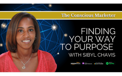 Episode 3: Finding Your Way to Purpose with Sibyl Chavis