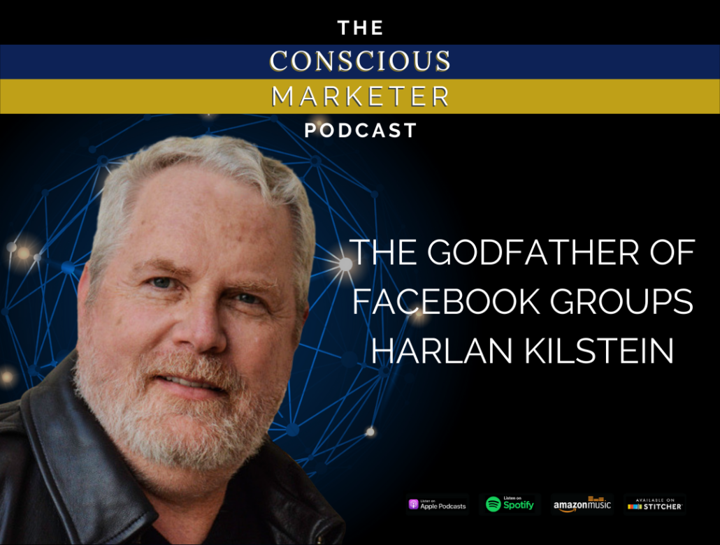 The Godfather of Facebook Groups Harlan Kilstein