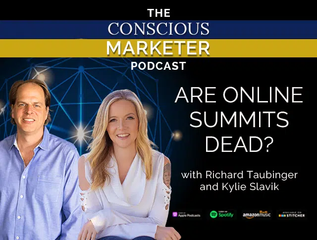 Episode 20: Are Online Summits Dead? with Richard Taubinger & Kylie Slavik