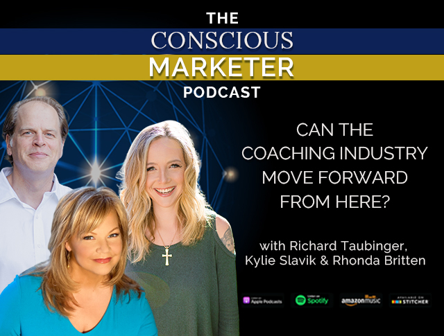 Episode 21: Can The Coaching Industry Move Forward From Here? Featuring Rhonda Britten