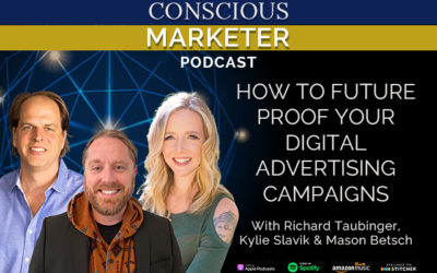 Episode 27: How to Future Proof Your Digital Advertising Campaigns with Mason Betsch