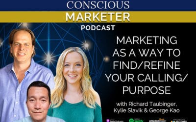 Episode 39: Marketing as a Way to Find/Refine Your Calling/Purpose with George Kao