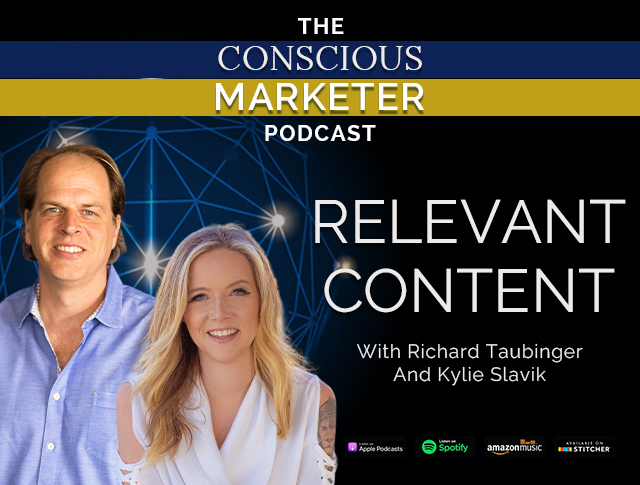 Episode 42: Relevant Content with Kylie Slavik and Richard Taubinger 