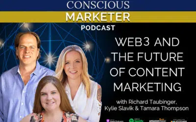 Episode 41: Web3 and the Future of Content Marketing With Richard Taubinger, Kylie Slavik, and Tamara Thompson