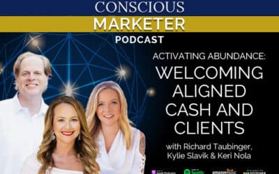 Episode 45: Activating Abundance: Welcoming Aligned Cash and Clients with Keri Nola