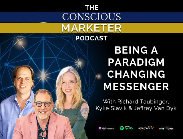 Episode 48: Being a Paradigm-Changing Messenger with Jeffrey Van Dyk