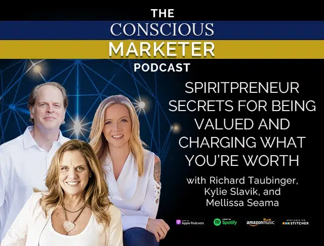 Episode 52: Spiritpreneur Secrets for Being Valued and Charging What You’re Worth with Mellissa Seaman