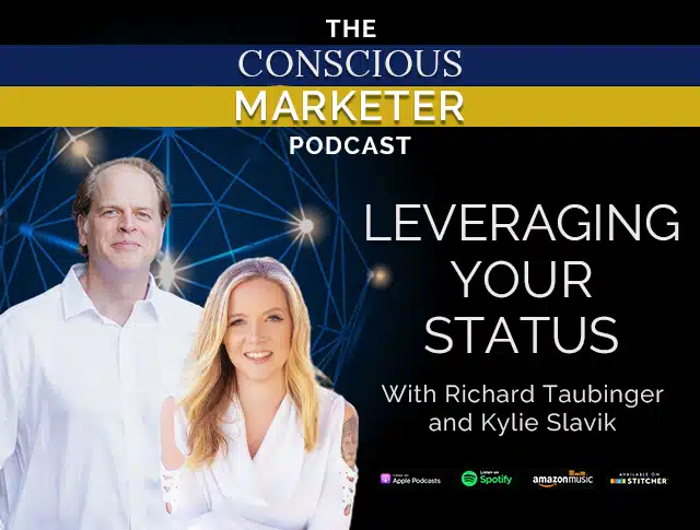 Episode 68: Leveraging Your Status (Part 1) with Richard Taubinger and Kylie Slavik